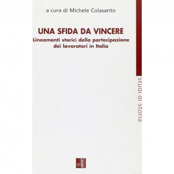 Una sfida da vincere. Lineamenti storici della partecipazione dei lavoratori in Italia