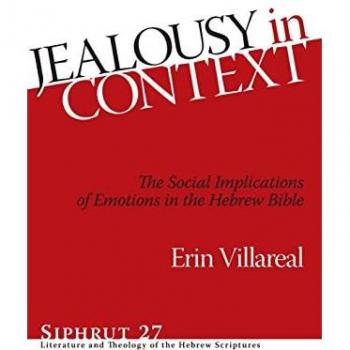 Jealousy in Context: Literature and Theology of the Hebrew Scriptures (Siphrut)