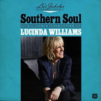 Southern Soul Jukebox 2 van Lucinda Williams – Memphis en Muscle Shoals