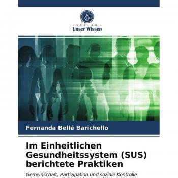 Im Einheitlichen Gesundheitssystem (SUS) berichtete Praktiken