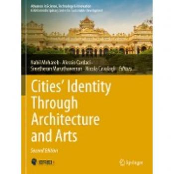 Cities’ Identity Through Architecture and Arts (Advances in Science, Technology & Innovation)