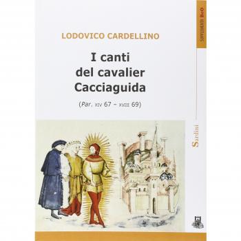 I canti del cavalier Cacciaguida