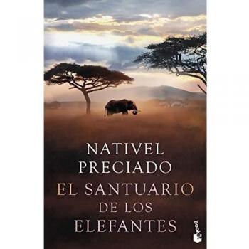 El santuario de los elefantes: Premio Azorín de Novela 2021