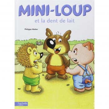 Mini-Loup et la dent de lait