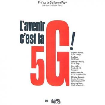 L'avenir, c'est la 5G !