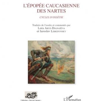L'epopée caucasienne des nartes