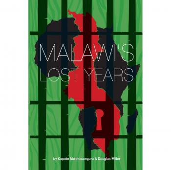 Malawi's Lost Years (1964-1994)