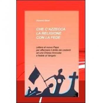 Che c'azzecca la religione con la fede?