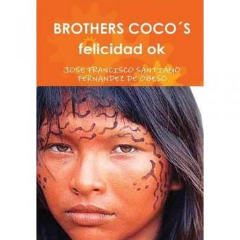 BROTHERS COCO´S felicidad ok
