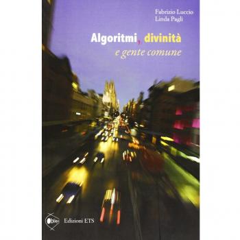 Algoritmi, divinità e gente comune