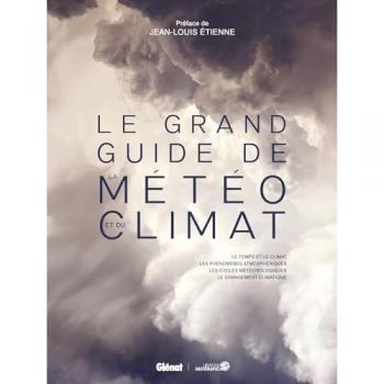 Le grand Guide de la météo et du climat (Relié)