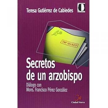 Secretos De Un Arzobispo