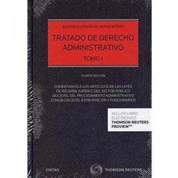 Tratado de derecho administrativo. Tomo I