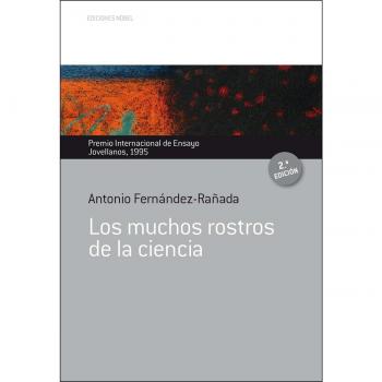 Los muchos rostros de la ciencia: Premio Intern.Jovellanos_1995 (Tapa blanda)