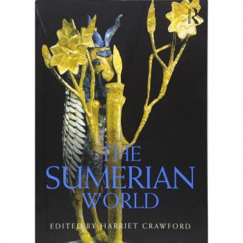 The Sumerian World (Routledge Worlds)