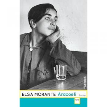 Elsa Morante Aracoeli (Wagenbachs Andere Taschenbücher)