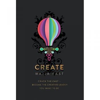 Fast, Maija: CREATE