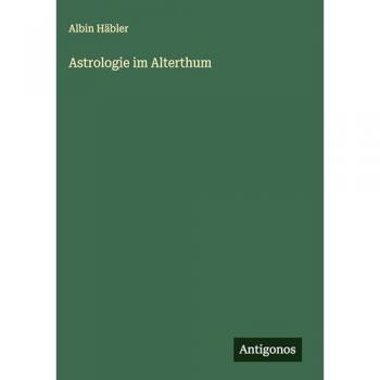 Astrologie im Alterthum