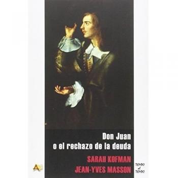 Don Juan o El rechazo de la deuda