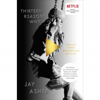 Thirteen Reasons Why 10th Anniversary Edition