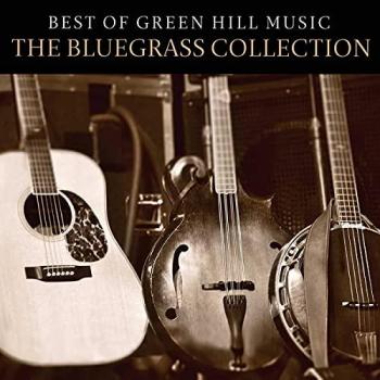 Green Hill Music : Les Incontournables du Bluegrass