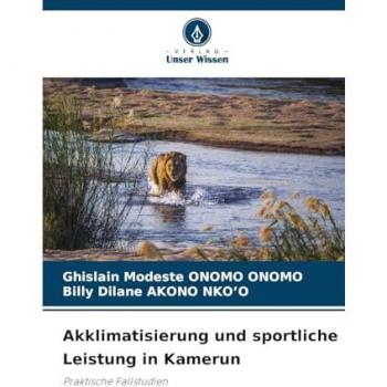 Onomo Onomo, Ghislain Modeste: Akklimatisierung und sportliche Leistung in Kamerun