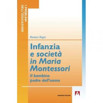 Infanzia e società in Maria Montessori
