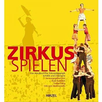 Zirkus spielen