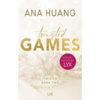 Ana Huang Twisted Games: English Edition By Lyx (Twisted-Reihe: English Edition By Lyx, Band 2)