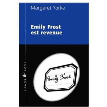 Emily Frost est revenue (POLICIERS)