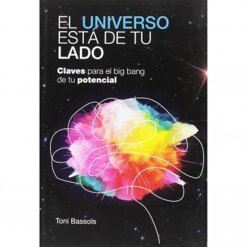 El Universo Está De Tu Lado