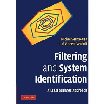 Filtering And System Identification: A Least Squares Approach (Paperback)
