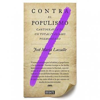 CONTRA EL POPULISMO
