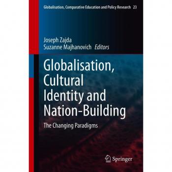 Globalisation, Cultural Identity and Nation-Building