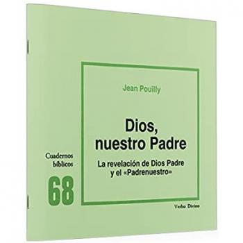 68.Dios, Nuestro Padre.(Cuadernos Biblicos)