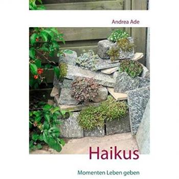 Haikus: Momenten Leben geben