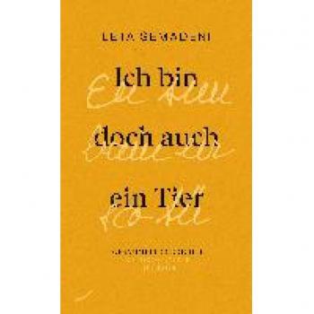 Semadeni, Leta: Ich bin doch auch ein Tier