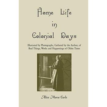 Home Life In Colonial Days