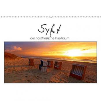 Sylt, der nordfriesische Inseltraum