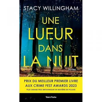 Stacy Willingham Une Lueur Dans La Nuit