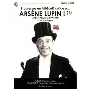 Progressez en anglais grâce à Arsène Lupin