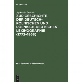 Zur Geschichte der deutsch-polnischen und polnisch-deutschen Lexikographie