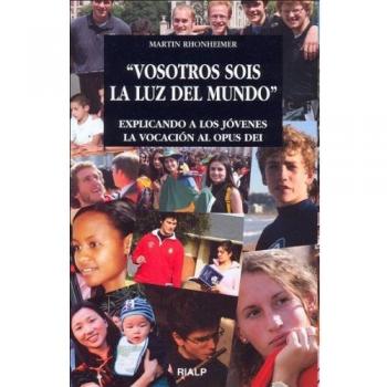 Vosotros sois la luz del mundo