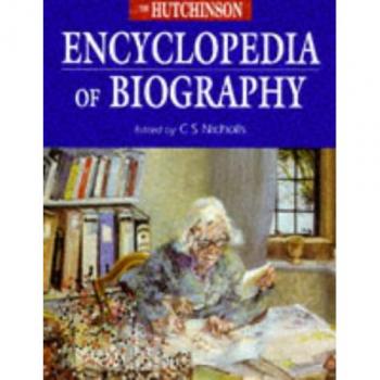 The Hutchinson Encyclopedia of Biography