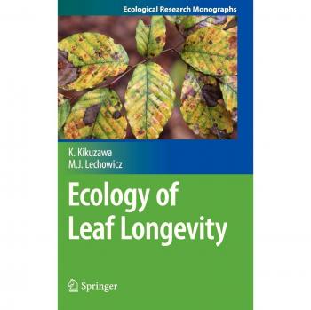 Ecology of Leaf Longevity (Ecological Research Monographs)
