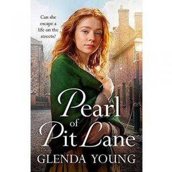 Glenda Young Pearl Of Pit Lane: A Powerful, Romantic Saga Of Tragedy And Triumph