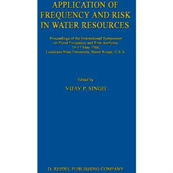 Application of Frequency and Risk in Water Resources
