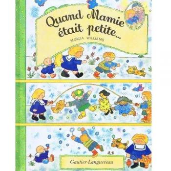 Quand mamie etait petite 010598 (G.Lang.Albums)