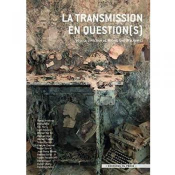 La transmission en question(s)