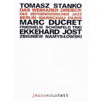 Friedhelm Schonfeld Trio/Tomasz Sta/ Das Weimarer Dreieck Des Zeitgenoss